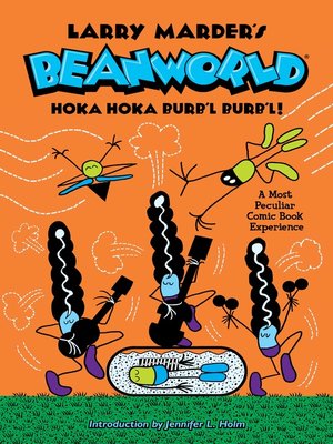 cover image of Larry Marder's Beanworld: Hoka Hoka Burb'l Burb'l!